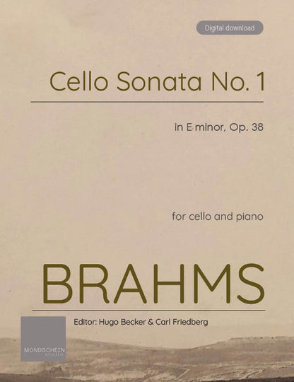 Brahms - Cello Sonata No. 1 in E major, Op. 38 (PDF Sheet Music / Digital Download)