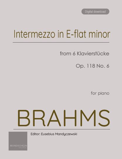 Brahms - Intermezzo in E-flat minor, Op. 118 No. 6 (PDF Sheet Music / Digital Download)