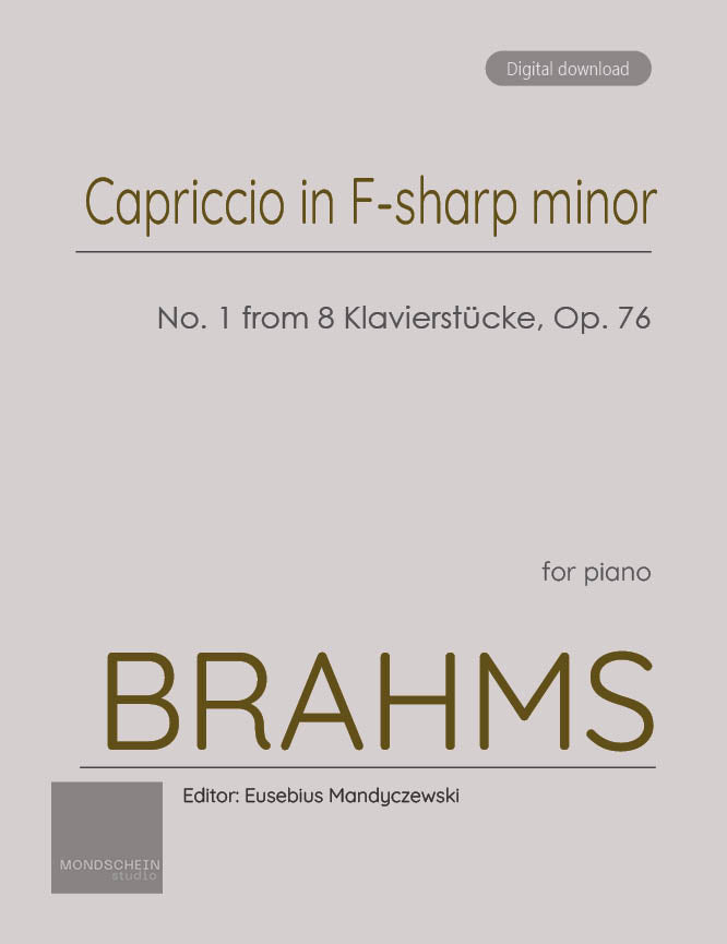 Brahms - Capriccio in F-sharp major, No. 1 from 8 Klavierstücke, Op. 76 (PDF Sheet Music / Digital Download)