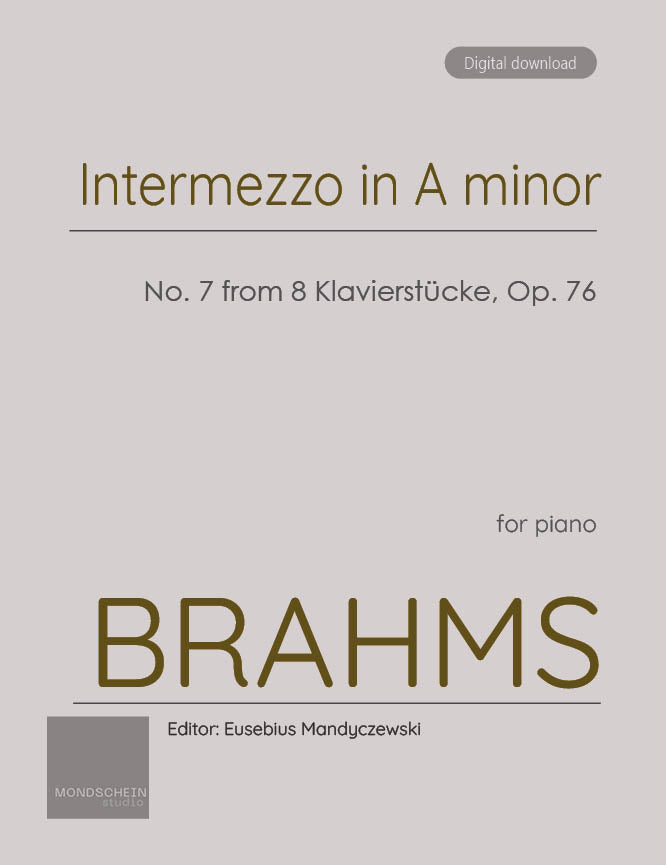 Brahms - Intermezzo in A minor, No. 7 from 8 Klavierstücke, Op. 76 (PDF Sheet Music / Digital Download)