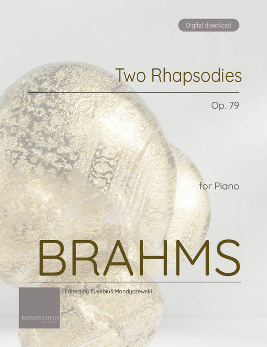 Brahms - Two Rhapsodies, Op. 79 (PDF Digital Download)