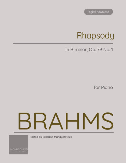 Brahms - Rhapsody in B minor, Op. 79 No. 1 (PDF Digital Download)