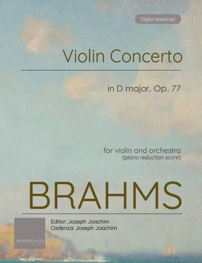 Brahms - Violin Concerto D major, Op. 77 (PDF Sheet Music / Digital Download)