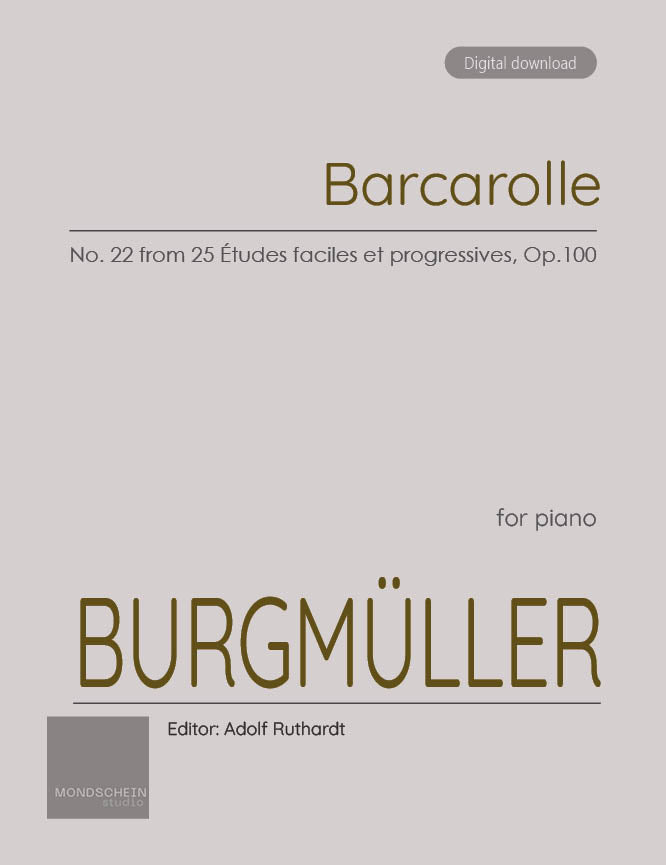 Burgmüller - Barcarolle, No. 22 from 25 Études faciles et progressives, Op. 100 (PDF Sheet Music / Digital Download)