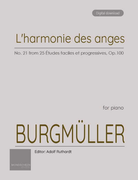 Burgmüller - L'harmonie des anges, No. 21 from 25 Études faciles et progressives, Op. 100 (PDF Sheet Music / Digital Download)