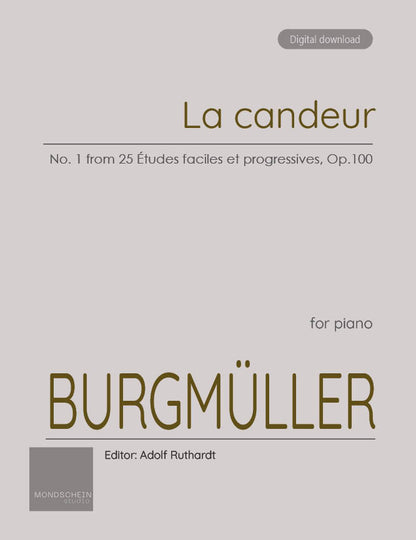 Burgmüller - La candeur, No. 1 from 25 Études faciles et progressives, Op. 100 (PDF Sheet Music / Digital Download)