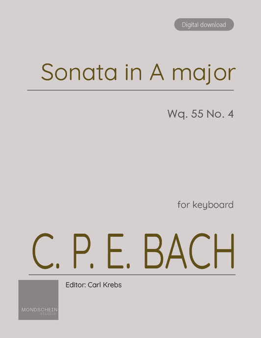 C P E Bach - Sonata in A major, Wq. 55 No. 4 (PDF Sheet Music / Digital Download)