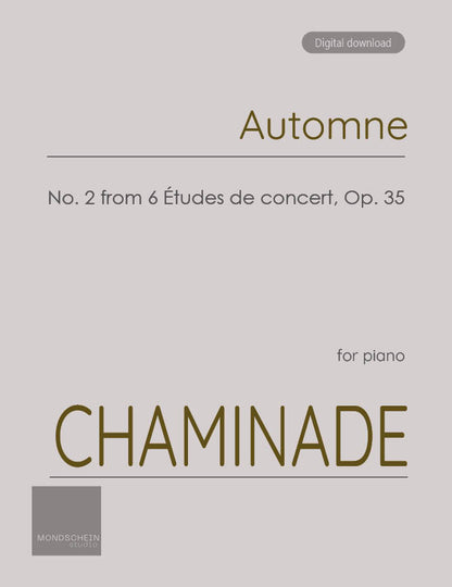 Chaminade - Automne, No. 2 from 6 Études de concert, Op. 35 (PDF Sheet Music / Digital Download)
