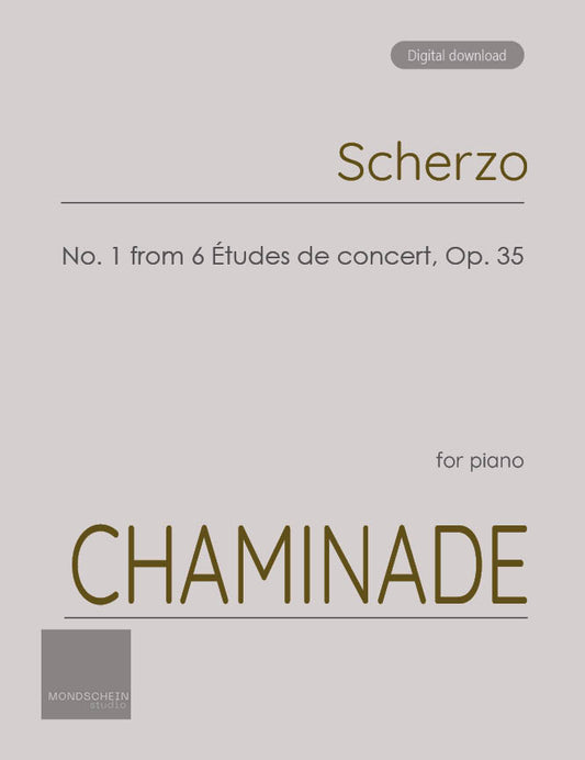 Chaminade - Scherzo, No. 1 from 6 Études de concert, Op. 35 (PDF Sheet Music / Digital Download)