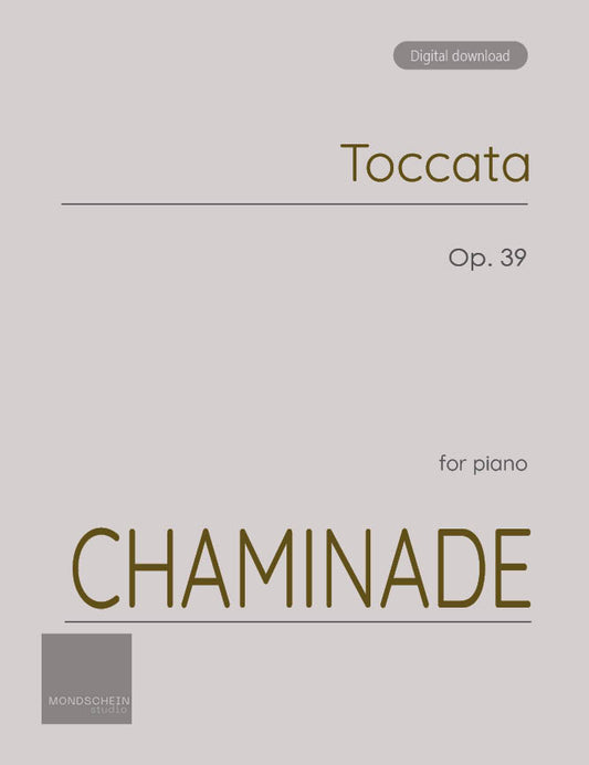 Chaminade - Toccata, Op. 39 (PDF Sheet Music / Digital Download)