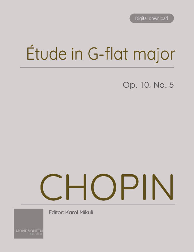 Chopin - Etude in G-flat major, Op. 10 No. 5 (PDF Sheet Music / Digital Download)