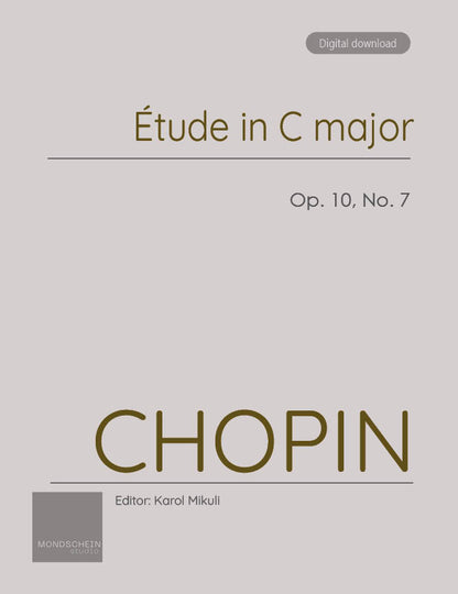 Chopin - Etude in C major, Op. 10 No. 7 (PDF Sheet Music / Digital Download)