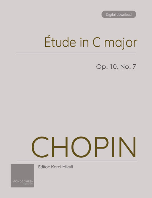 Chopin - Etude in C major, Op. 10 No. 7 (PDF Sheet Music / Digital Download)