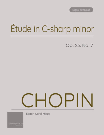Chopin - Etude in C-sharp minor, Op. 25 No. 7 (PDF Digital Download)