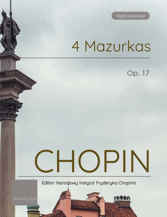 Chopin - 4 Mazurkas, Op. 17 (PDF Sheet Music / Digital Download)