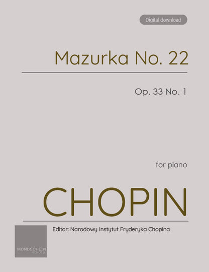 Chopin - Mazurka No. 22, Op. 33 No. 1 (PDF Sheet Music / Digital Download)