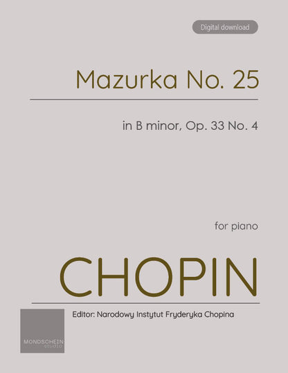 Chopin - Mazurka No. 25, Op. 33 No. 4 (PDF Sheet Music / Digital Download)