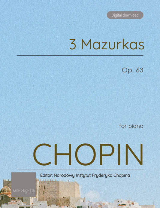 肖邦 - 3 首玛祖卡, Op. 63 (PDF 乐谱 / 数字下载)