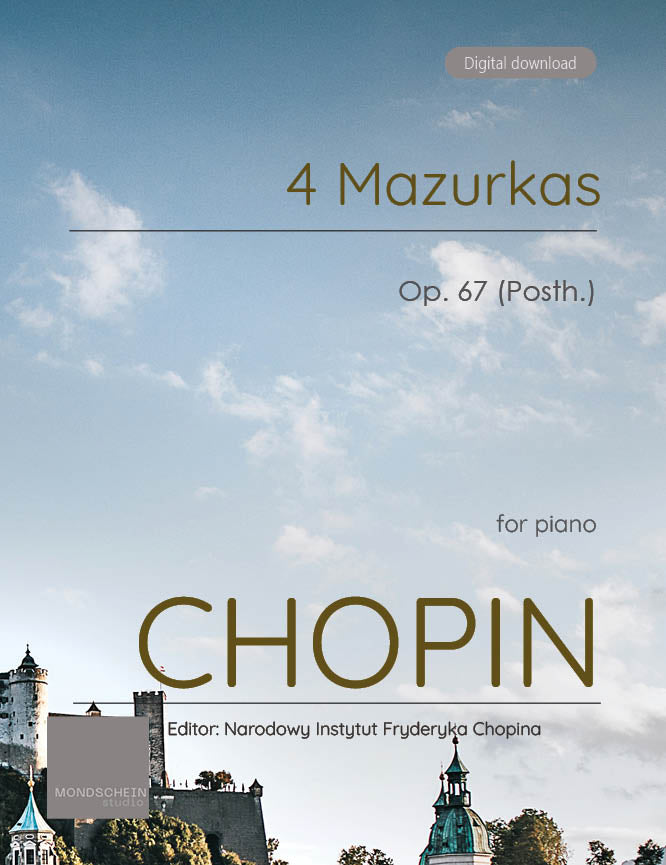 Chopin - 4 Mazurkas, Op. 67 (PDF Sheet Music / Digital Download)