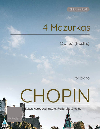 Chopin - 4 Mazurkas, Op. 67 (PDF Sheet Music / Digital Download)