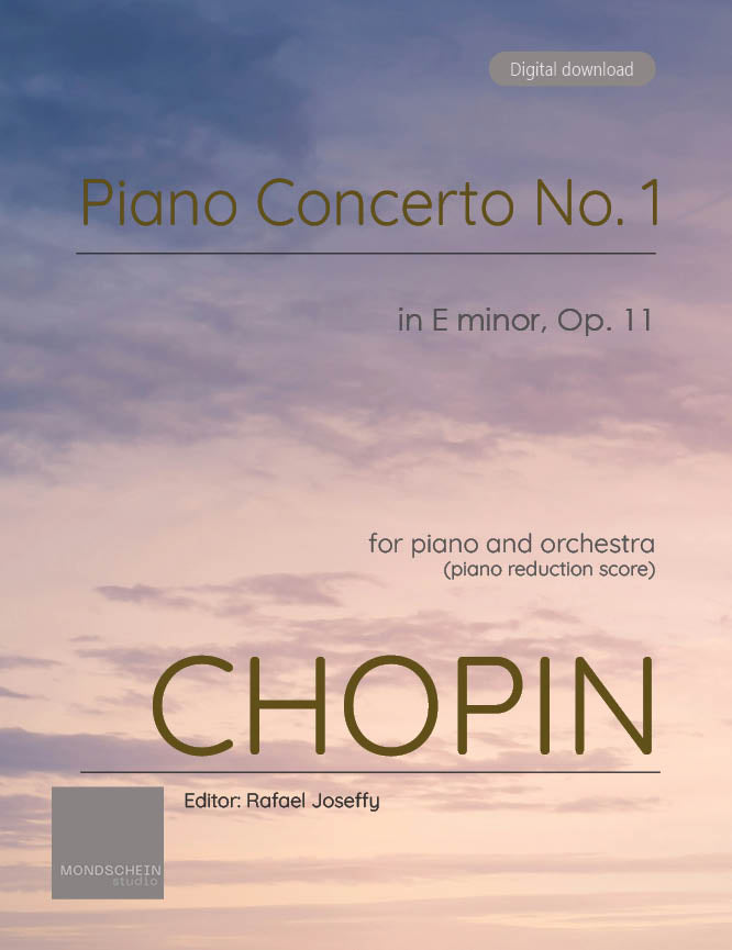 Chopin - Piano Concerto No. 1 in E minor, Op. 11 (PDF Sheet Music / Digital Download)