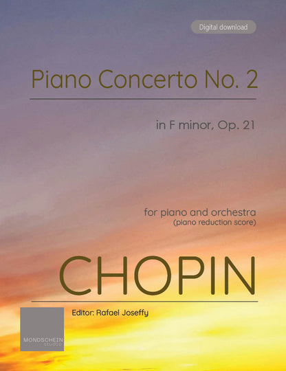Chopin - Piano Concerto No. 2 in F minor, Op. 21 (PDF Sheet Music / Digital Download)