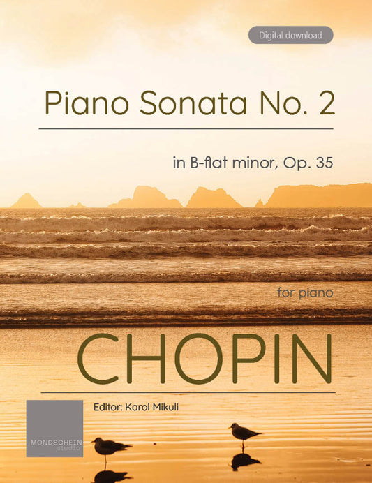 Chopin - Piano Sonata No. 2 in B-flat minor, Op. 35 (PDF Sheet Music / Digital Download)