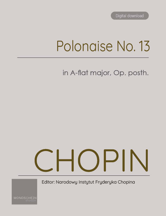 Chopin - Polonaise No. 13 in A-flat major, Op. posth. (PDF Sheet Music / Digital Download)