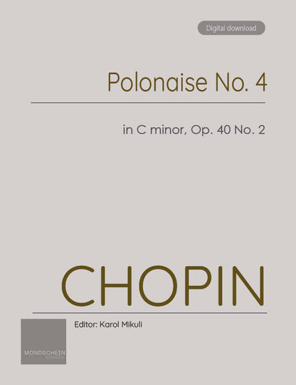 Chopin - Polonaise No. 4 in C minor, Op. 40 No. 2 (PDF Sheet Music / Digital Download)