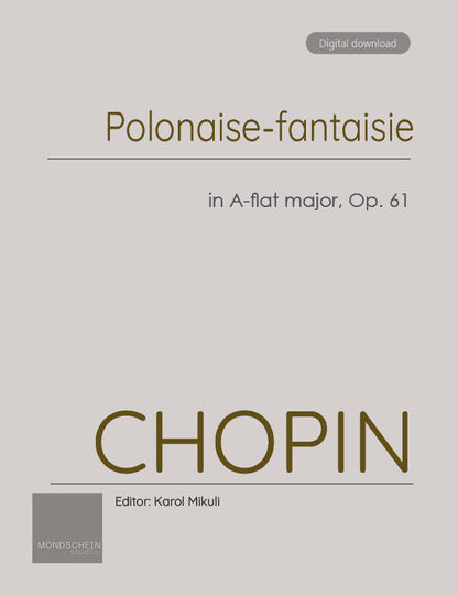 Chopin - Polonaise-fantaisie in A-flat major, Op. 61 (PDF Sheet Music / Digital Download)