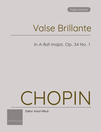 Chopin - Valse Brillante in A-flat major, Op. 34 No. 1 (PDF Sheet Music / Digital Download)