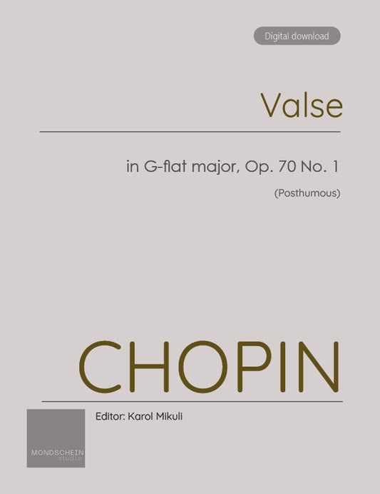 Chopin - Valse in G-flat major, Op. 70 No. 1 (PDF Sheet Music / Digital Download)