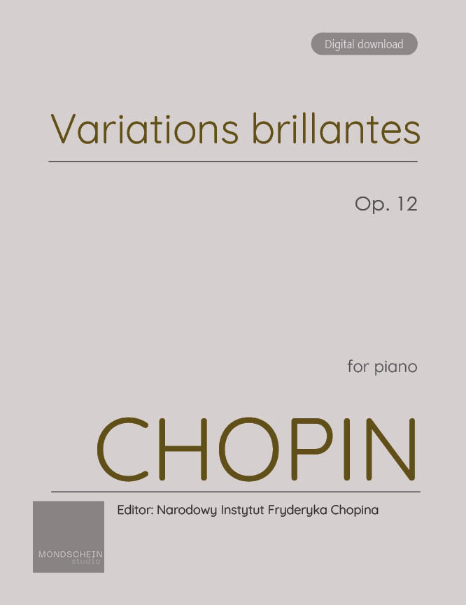 Chopin - Variations brillantes, Op. 12 (PDF Sheet Music / Digital Download)