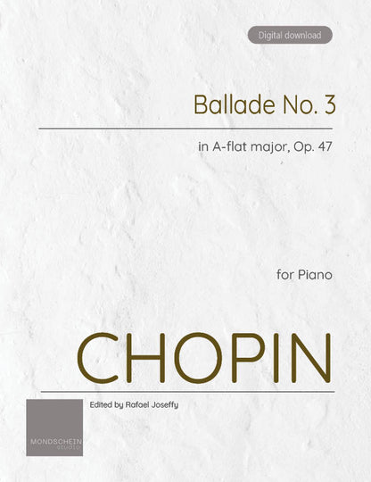 Chopin - Ballade No. 3, Op. 47 (PDF Digital Download)