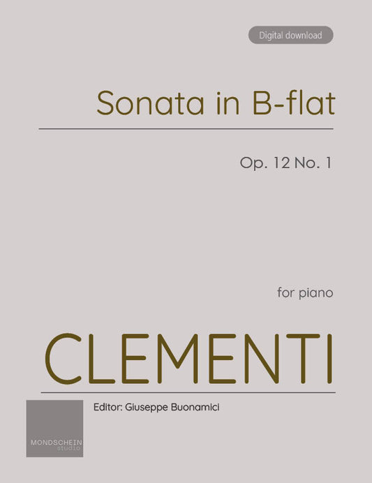 Clementi - Sonata in B-flat major, Op. 12 No. 1 (PDF Sheet Music / Digital Download)