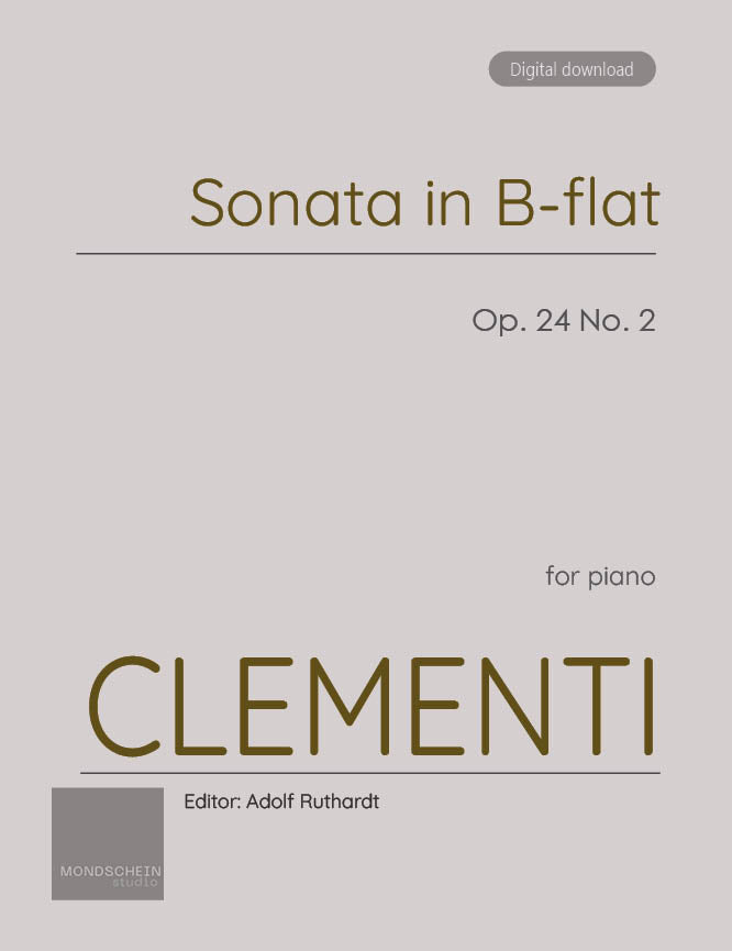 Clementi - Sonata in B-flat major, Op. 24 No. 2 (PDF Sheet Music / Digital Download)