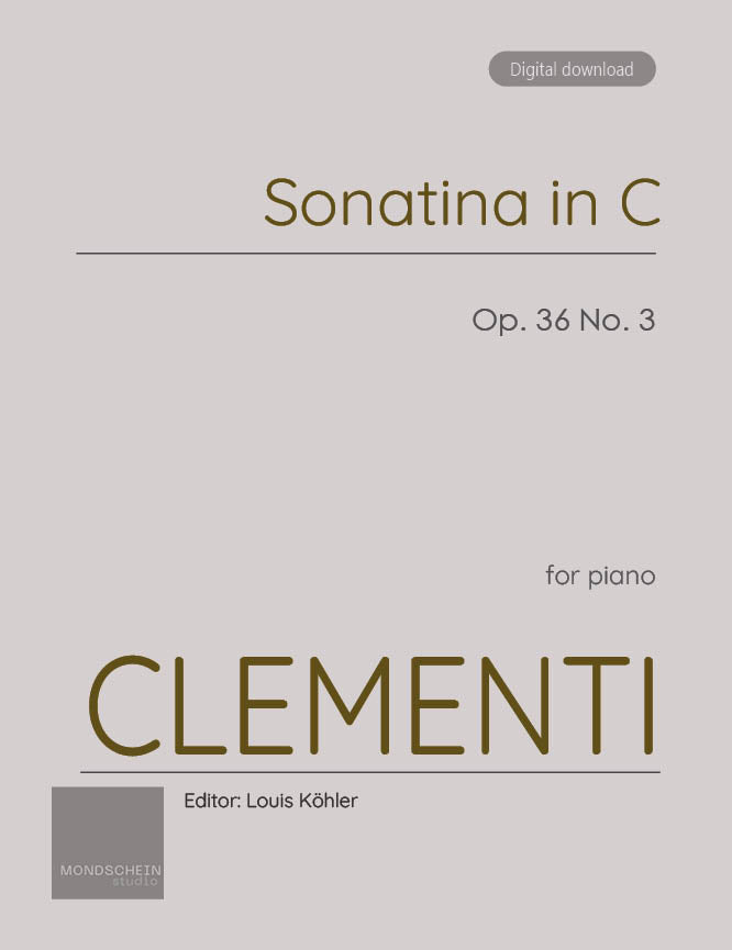 Clementi - Sonatina in C major, Op. 36 No. 3 (PDF Sheet Music / Digital Download)