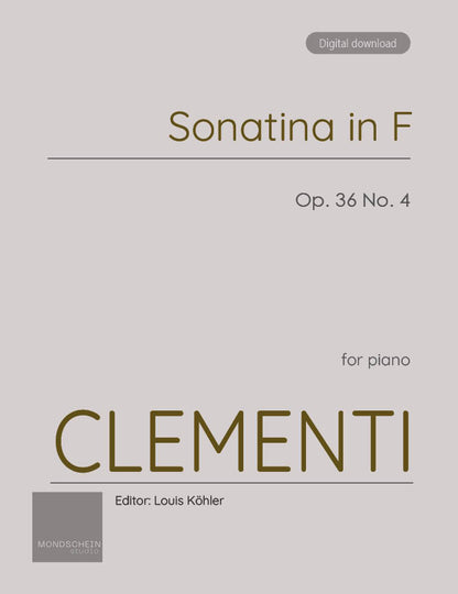 Clementi - Sonatina in F major, Op. 36 No. 4 (PDF Sheet Music / Digital Download)