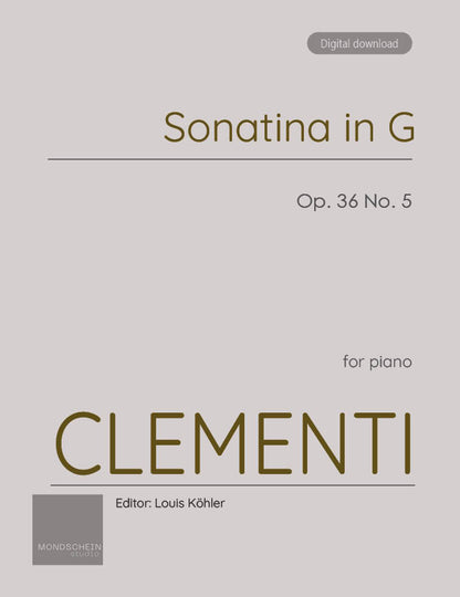 Clementi - Sonatina in G major, Op. 36 No. 5 (PDF Sheet Music / Digital Download)