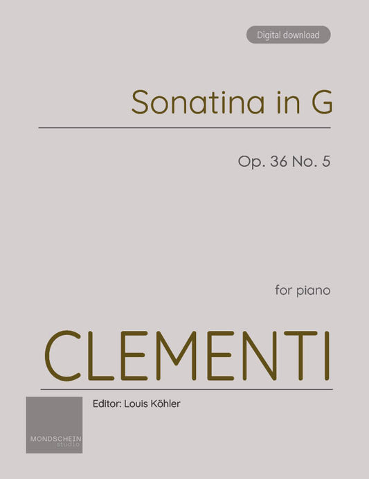 Clementi - Sonatina in G major, Op. 36 No. 5 (PDF Sheet Music / Digital Download)