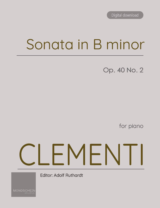 Clementi - Sonata in B minor, Op. 40 No. 2 (PDF Sheet Music / Digital Download)