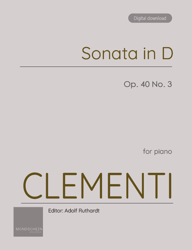 Clementi - Sonata in D major, Op. 40 No. 3 (PDF Sheet Music / Digital Download)