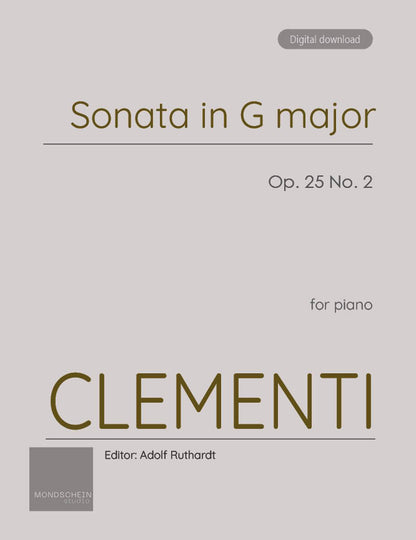 Clementi - Sonata in G major, Op. 25 No. 2 (PDF Sheet Music / Digital Download)