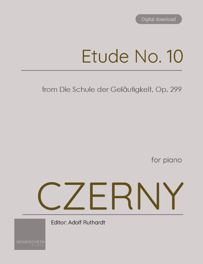 Czerny - Etude No. 10 from Die Schule der Geläufigkeit, Op. 299 (PDF Sheet Music / Digital Download)