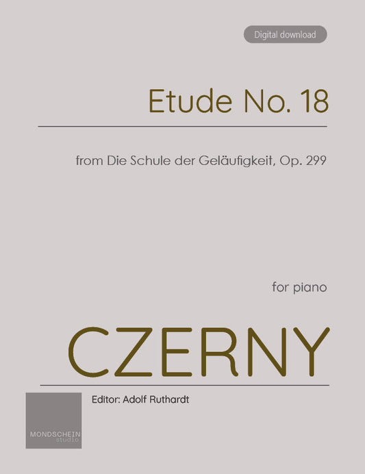 Czerny - Etude No. 18 from Die Schule der Geläufigkeit, Op. 299 (PDF Sheet Music / Digital Download)
