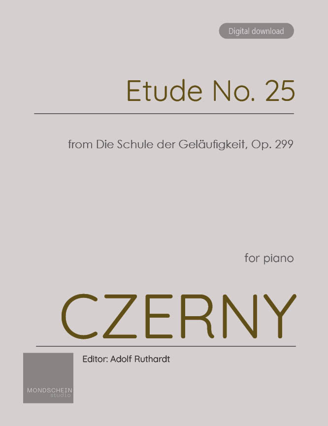 Czerny - Etude No. 25 from Die Schule der Geläufigkeit, Op. 299 (PDF Sheet Music / Digital Download)