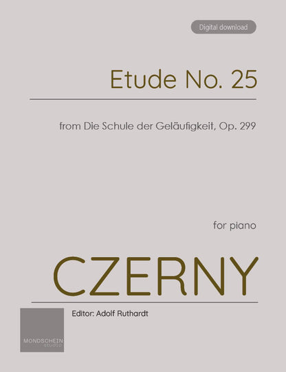 Czerny - Etude No. 25 from Die Schule der Geläufigkeit, Op. 299 (PDF Sheet Music / Digital Download)