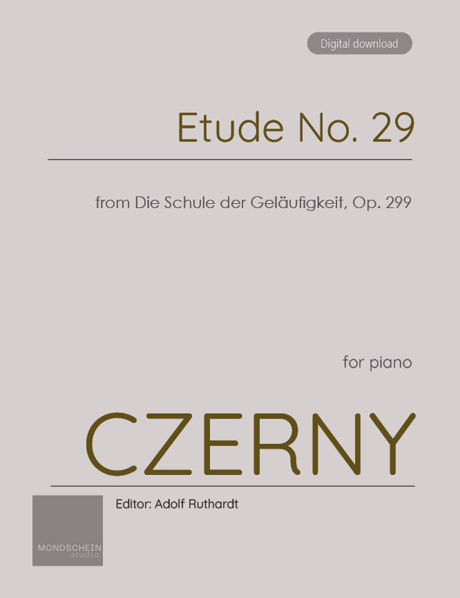 Czerny - Etude No. 29 from Die Schule der Geläufigkeit, Op. 299 (PDF Sheet Music / Digital Download)