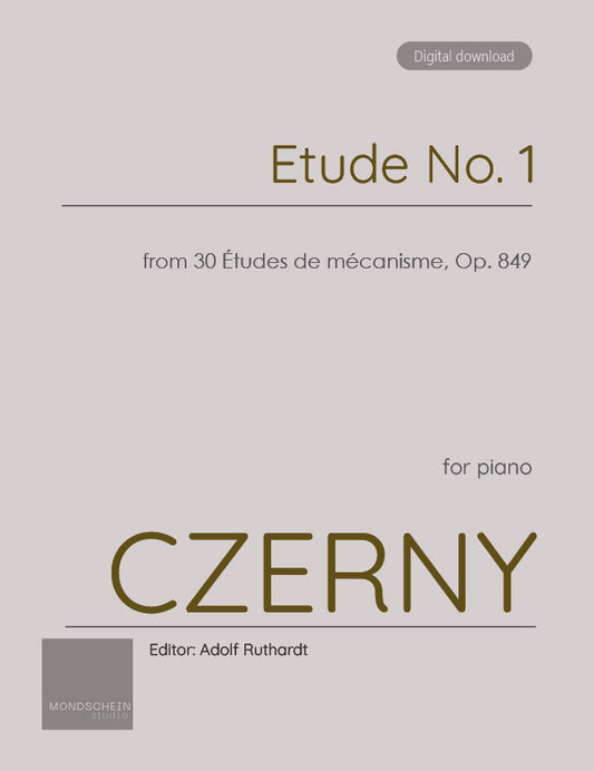Czerny - Etude No. 1 from 30 Études de mécanisme, Op. 849 (PDF Sheet Music / Digital Download)