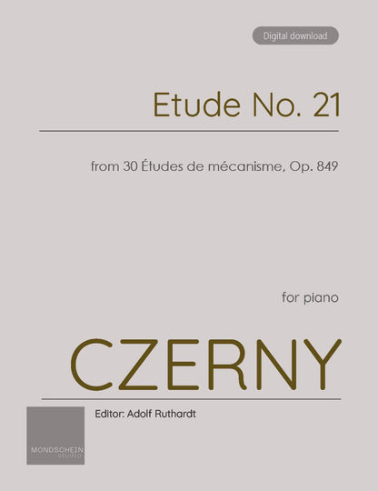 Czerny - Etude No. 21 from 30 Études de mécanisme, Op. 849 (PDF Sheet Music / Digital Download)